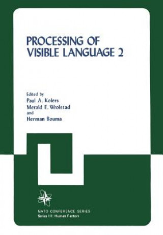 Könyv Processing of Visible Language Paul A. Kolers