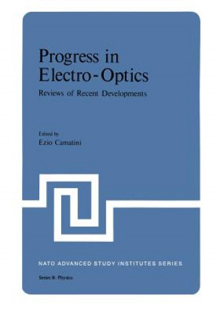 Książka Progress in Electro-Optics Ezio Camatini