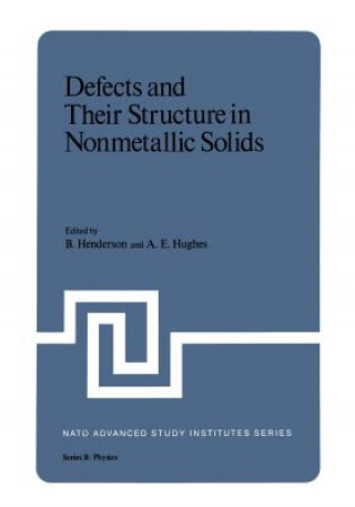 Book Defects and Their Structure in Nonmetallic Solids B. Henderson