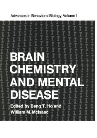 Buch Brain Chemistry and Mental Disease Beng Ho