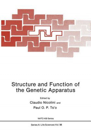 Kniha Structure and Function of the Genetic Apparatus Claudio Nicolini