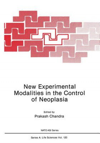 Könyv New Experimental Modalities in the Control of Neoplasia Prakash Chandra