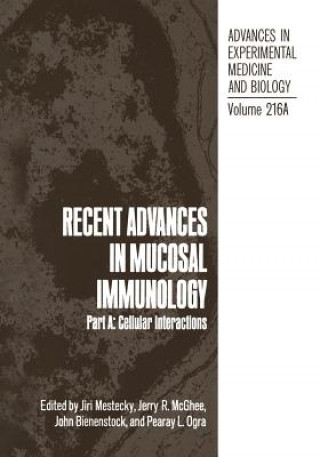 Kniha Recent Advances in Mucosal Immunology 