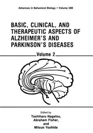 Könyv Basic, Clinical, and Therapeutic Aspects of Alzheimer's and Parkinson's Diseases Toshiharu Nagatsu