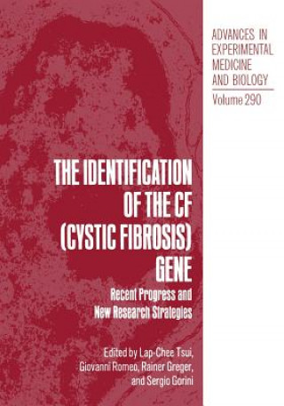 Kniha Identification of the CF (Cystic Fibrosis) Gene ap-Chee Tsui