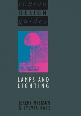 Kniha Lamps and Lighting T. Conran