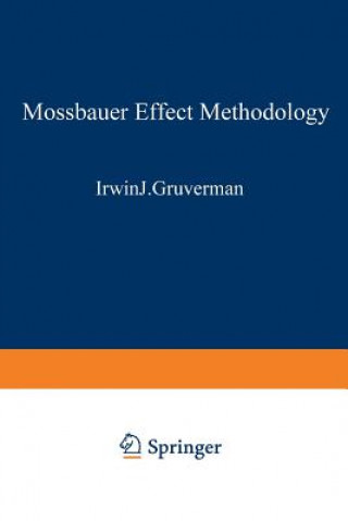 Knjiga Moessbauer Effect Methodology I. Gruverman