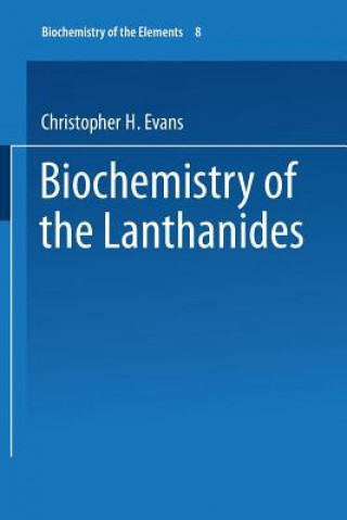 Książka Biochemistry of the Lanthanides Carolyn Evans