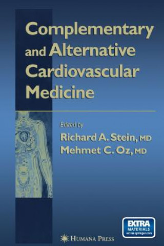 Könyv Complementary and Alternative Cardiovascular Medicine Richard A. Stein