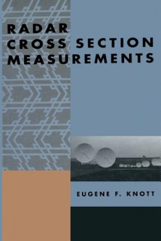 Carte Radar Cross Section Measurements Eugene F. Knott