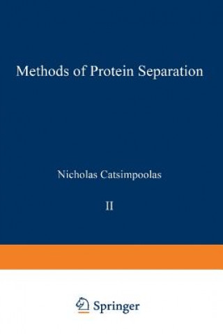 Carte Methods of Protein Separation Nicholas Catsimpoolas