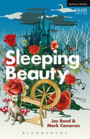 Könyv Sleeping Beauty Jez Bond & Mark Cameron