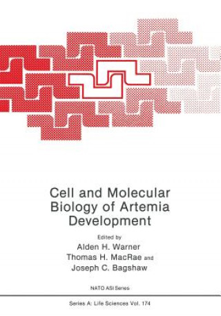 Carte Cell and Molecular Biology of Artemia Development A. Warner