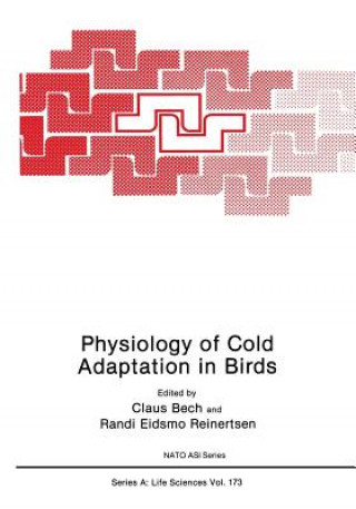 Kniha Physiology of Cold Adaptation in Birds Claus Bech