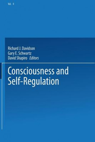 Book Consciousness and Self-Regulation Richard J. Davidson