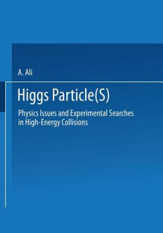 Książka Higgs Particle(s) A. Ali