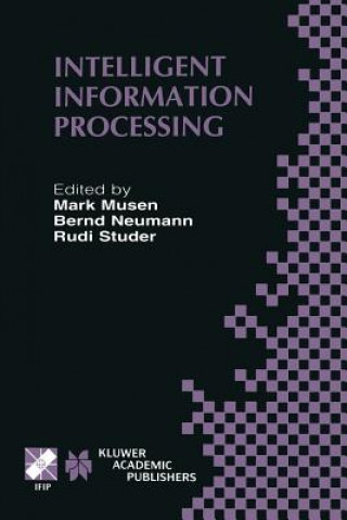 Książka Intelligent Information Processing, 1 Mark Musen