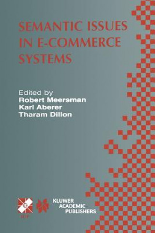 Könyv Semantic Issues in E-Commerce Systems Karl Aberer