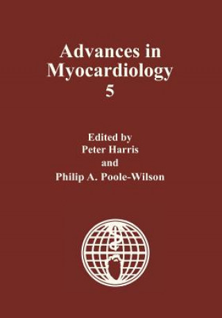 Buch Advances in Myocardiology Peter Harris