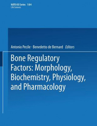 Könyv Bone Regulatory Factors Antonio Pecile