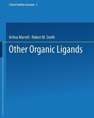 Kniha Other Organic Ligands Arthur Martell