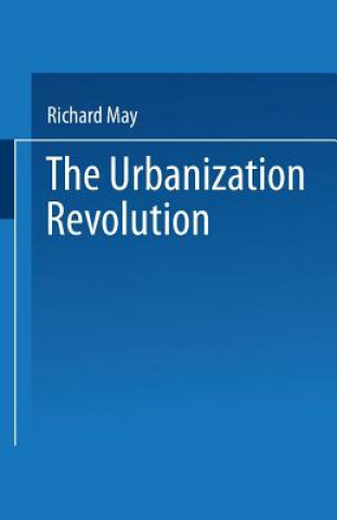 Book Urbanization Revolution R. May Jr.