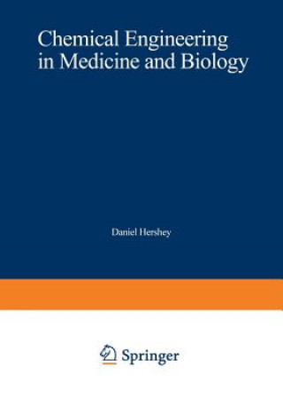 Carte Chemical Engineering in Medicine and Biology Daniel Hershey