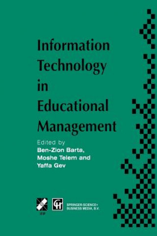 Kniha Information Technology in Educational Management, 1 Ben-Zion Barta