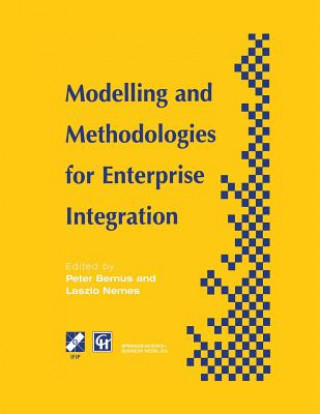 Könyv Modelling and Methodologies for Enterprise Integration, 1 Peter Bernus