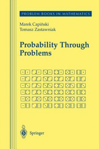 Książka Probability Through Problems, 1 Marek Capinski