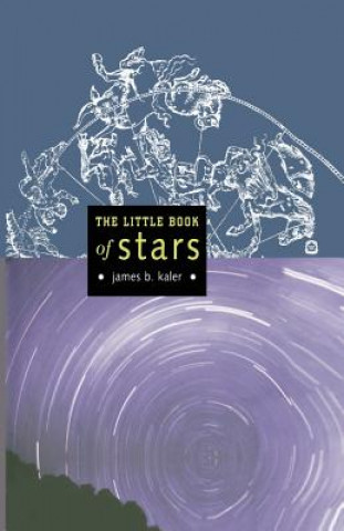 Kniha The Little Book of Stars, 1 James B. Kaler
