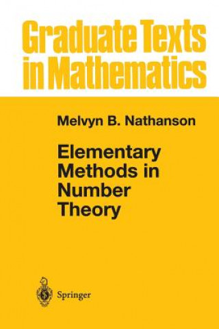 Kniha Elementary Methods in Number Theory, 1 Melvyn B. Nathanson