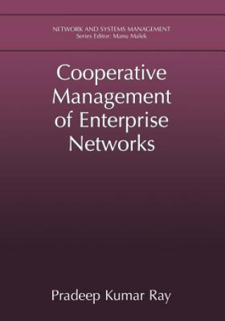 Carte Cooperative Management of Enterprise Networks Pradeep Kumar Ray