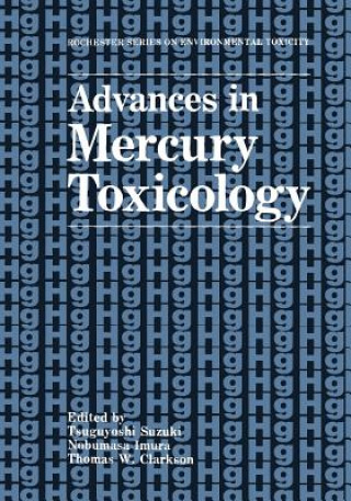 Book Advances in Mercury Toxicology Tsuguyoshi Suzuki