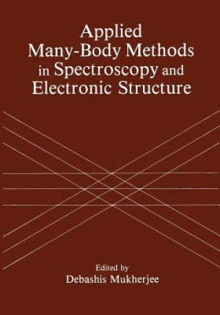 Livre Applied Many-Body Methods in Spectroscopy and Electronic Structure D. Mukherjee