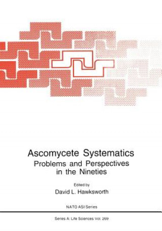 Kniha Ascomycete Systematics David L. Hawksworth