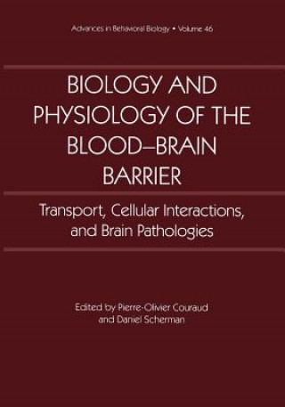 Kniha Biology and Physiology of the Blood-Brain Barrier Pierre-Olivier Couraud