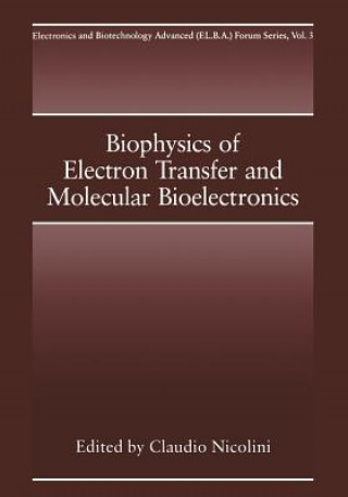 Книга Biophysics of Electron Transfer and Molecular Bioelectronics C. Nicolini