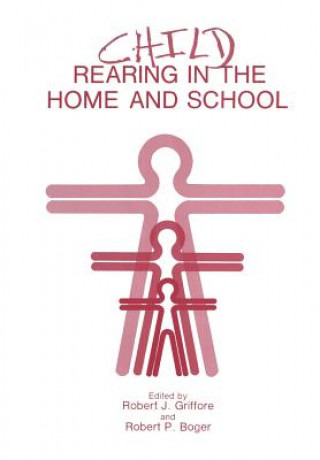 Livre Child Rearing in the Home and School R.P. Boger