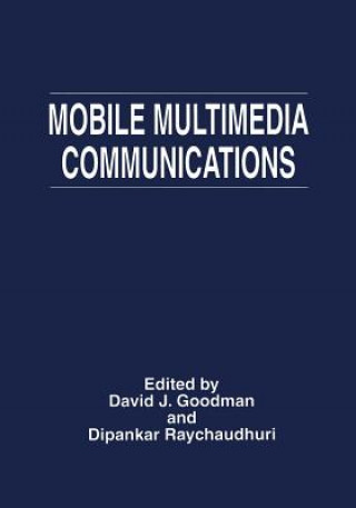 Buch Mobile Multimedia Communications David J. Goodman