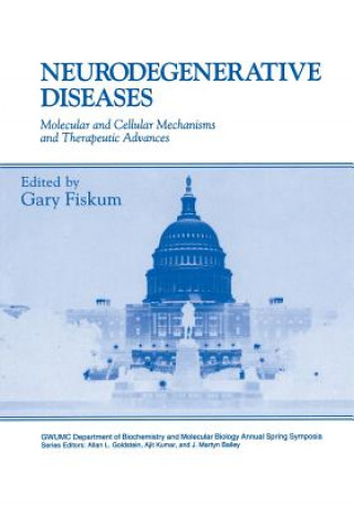 Kniha Neurodegenerative Diseases Gary Fiskum