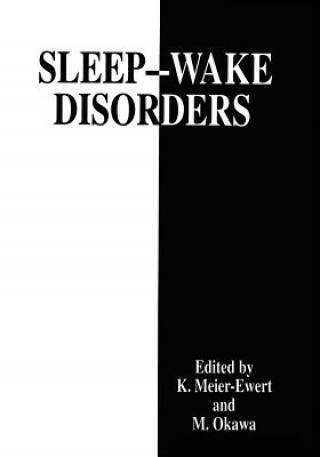 Knjiga Sleep-Wake Disorders K. Meier-Ewert