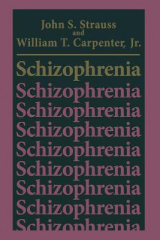 Kniha Schizophrenia John S. Strauss