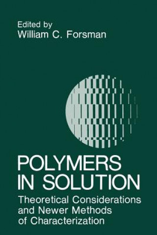 Libro Polymers in Solution W.C. Forsman