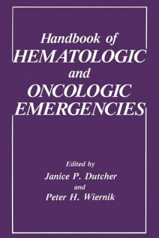 Kniha Handbook of Hematologic and Oncologic Emergencies J.P. Dutcher