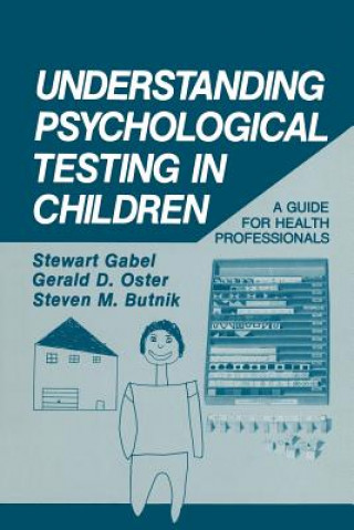 Carte Understanding Psychological Testing in Children Stewart Gabel