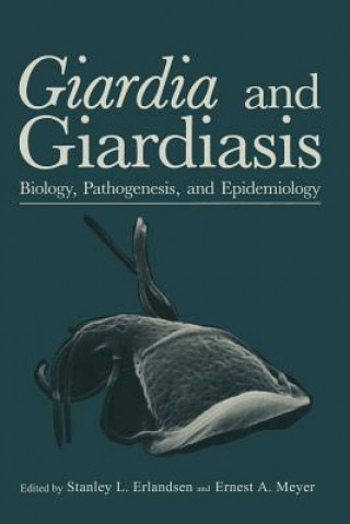 Kniha Giardia and Giardiasis Stanley L. Erlandsen