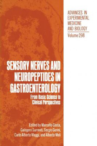 Könyv Sensory Nerves and Neuropeptides in Gastroenterology, 1 Marcello Costa