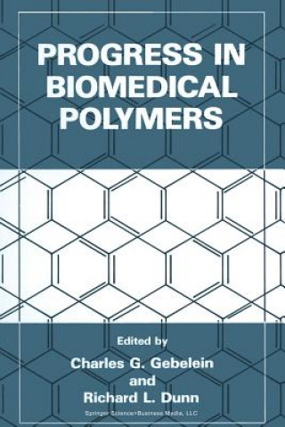 Buch Progress in Biomedical Polymers Charles G. Gebelein