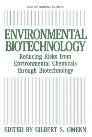 Kniha Environmental Biotechnology Gilbert S. Omenn